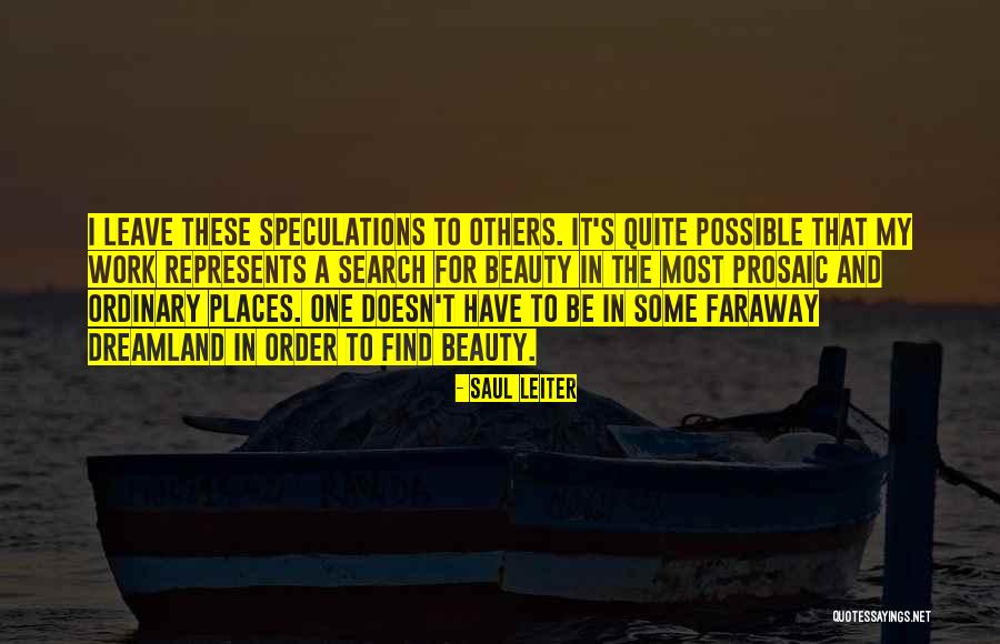 Unrelieved Back Quotes By Saul Leiter Unrelieved Back Quotes By Saul Leiter