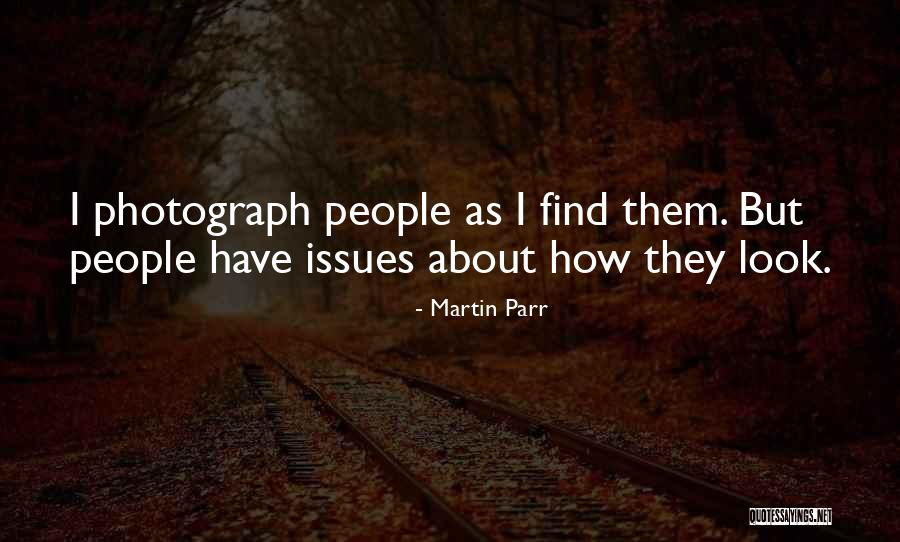 Unrelieved Sheathing Quotes By Martin Parr Unrelieved Sheathing Quotes By Martin Parr