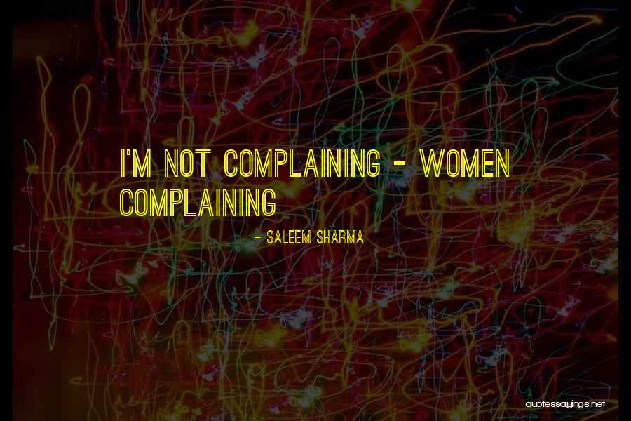 Unrepairability Quotes By Saleem Sharma