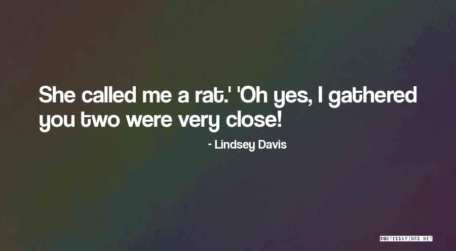 Unrepentedly Quotes By Lindsey Davis Unrepentedly Quotes By Lindsey Davis