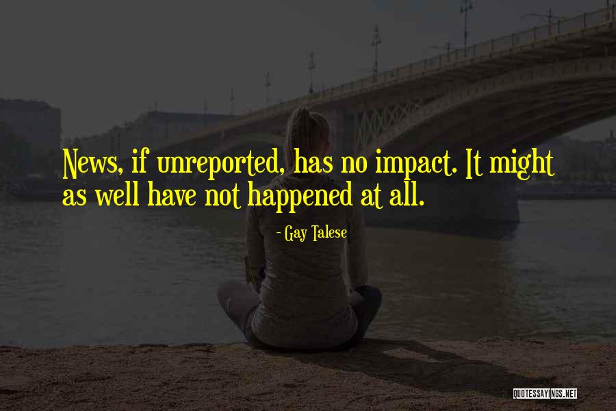 Unreported Quotes By Gay Talese Unreported Quotes By Gay Talese