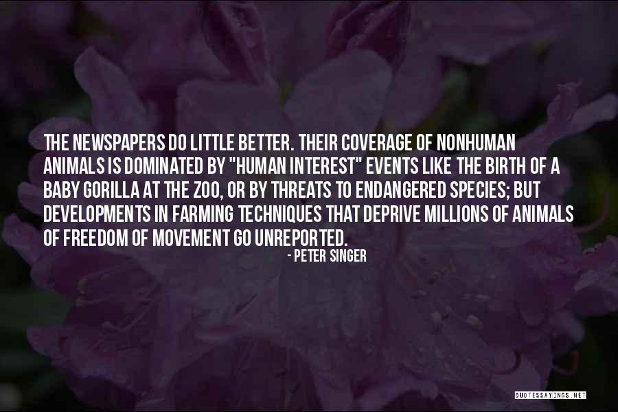 Unreported Quotes By Peter Singer Unreported Quotes By Peter Singer
