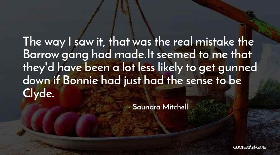 Unreported Quotes By Saundra Mitchell Unreported Quotes By Saundra Mitchell