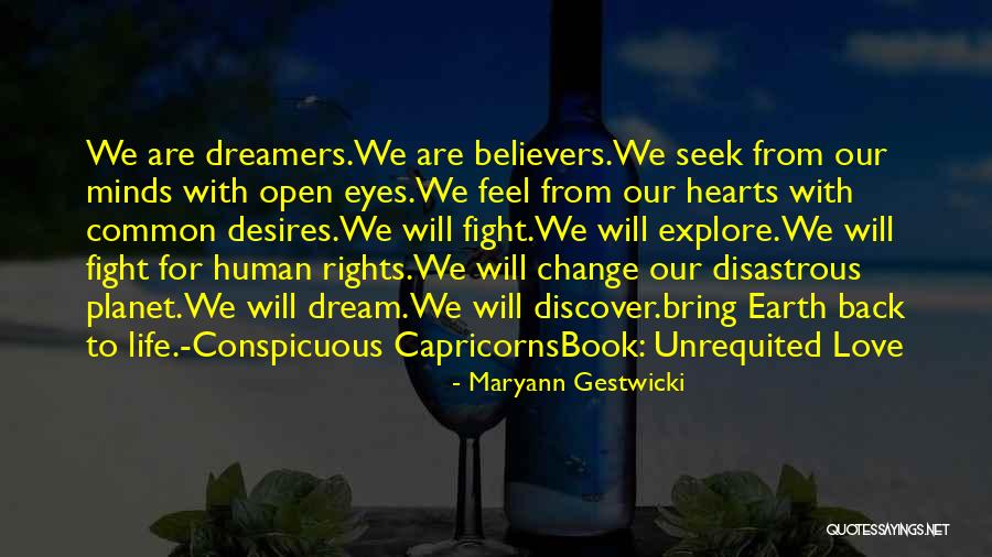 Unrequited Life Quotes By Maryann Gestwicki Unrequited Life Quotes By Maryann Gestwicki