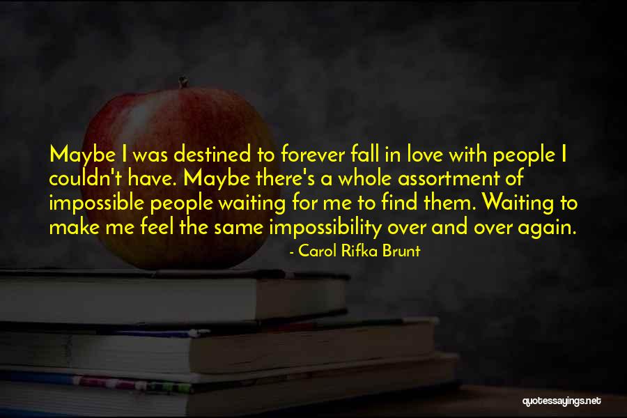 Unrequited Love And Quotes By Carol Rifka Brunt