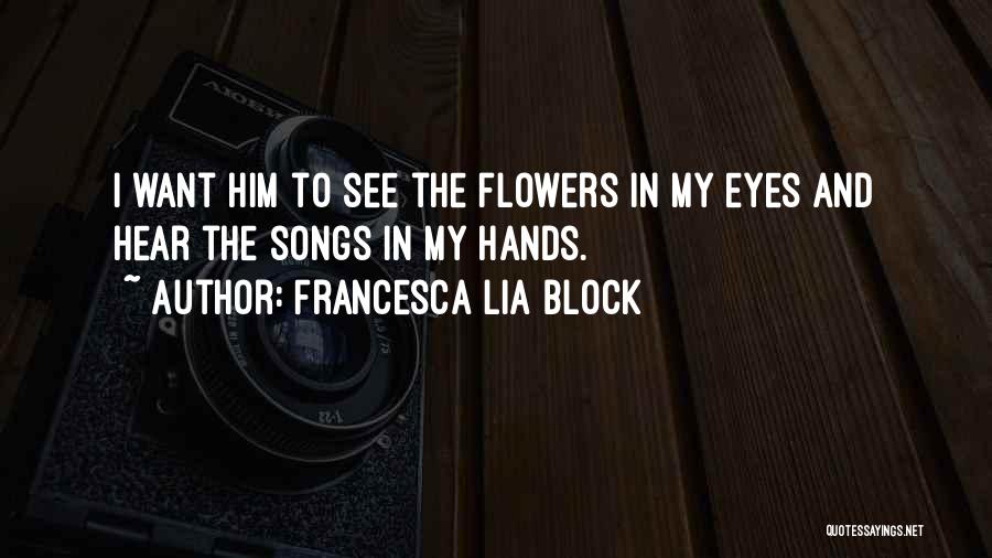Unrequited Love And Quotes By Francesca Lia Block