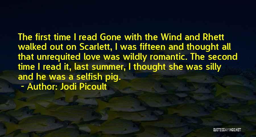 Unrequited Love And Quotes By Jodi Picoult