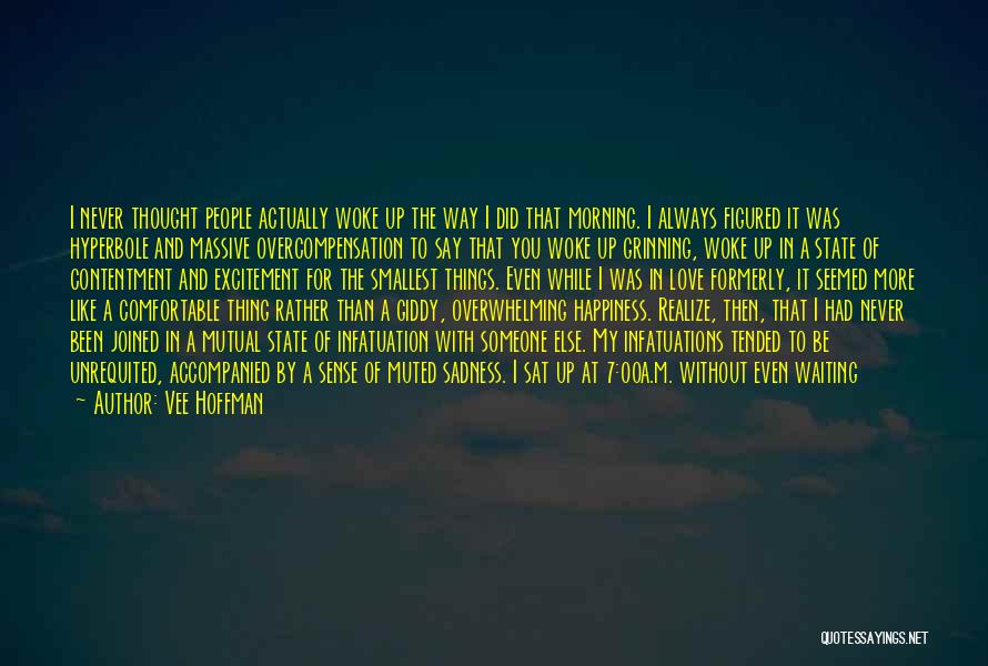 Unrequited Love And Quotes By Vee Hoffman Unrequited Love And Quotes By Vee Hoffman
