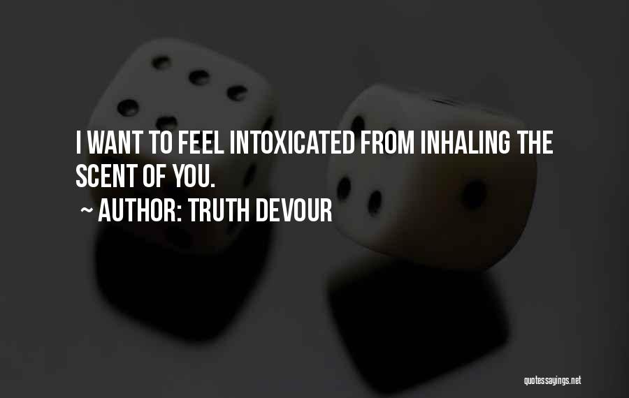 Unrequited Quotes By Truth Devour