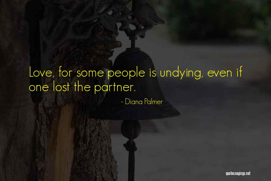 Unrequitted Love Quotes By Diana Palmer Unrequitted Love Quotes By Diana Palmer