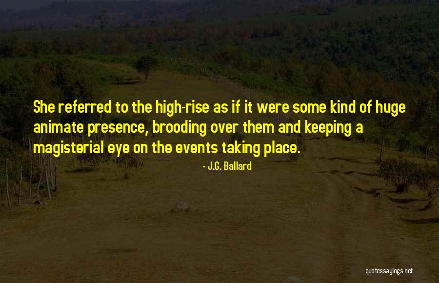 Unresigned Quotes By J.G. Ballard Unresigned Quotes By J.G. Ballard
