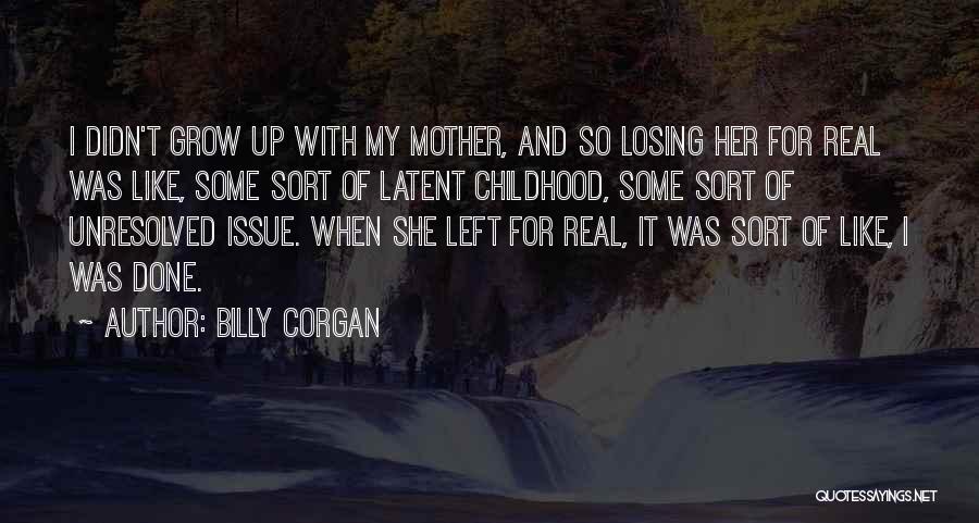 Unresolved Quotes By Billy Corgan