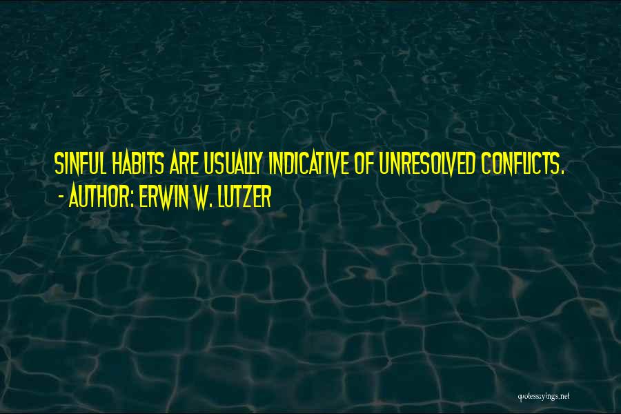 Unresolved Quotes By Erwin W. Lutzer