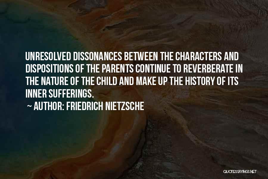 Unresolved Quotes By Friedrich Nietzsche