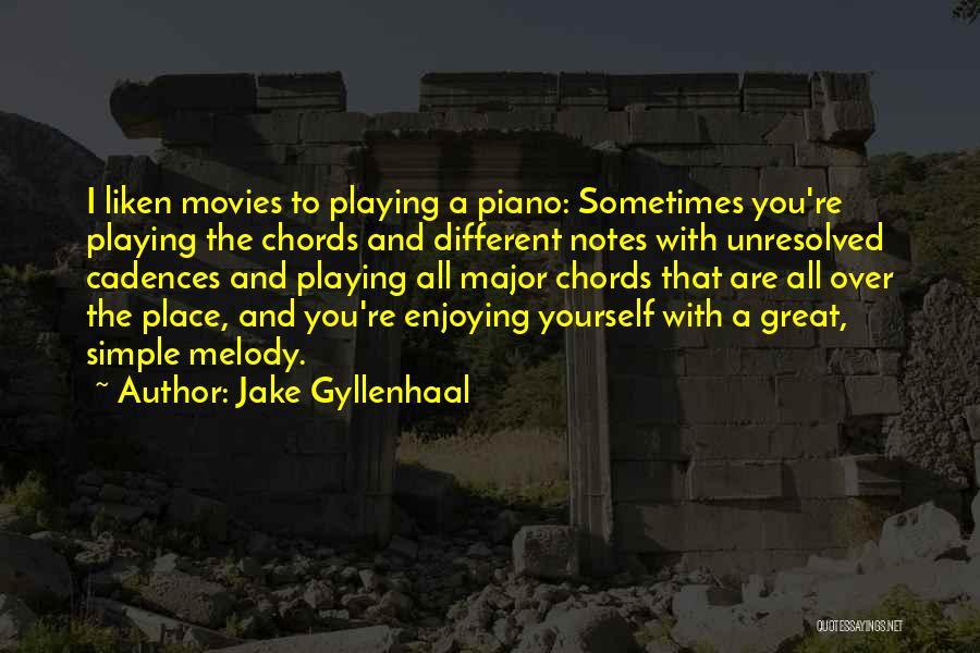 Unresolved Quotes By Jake Gyllenhaal