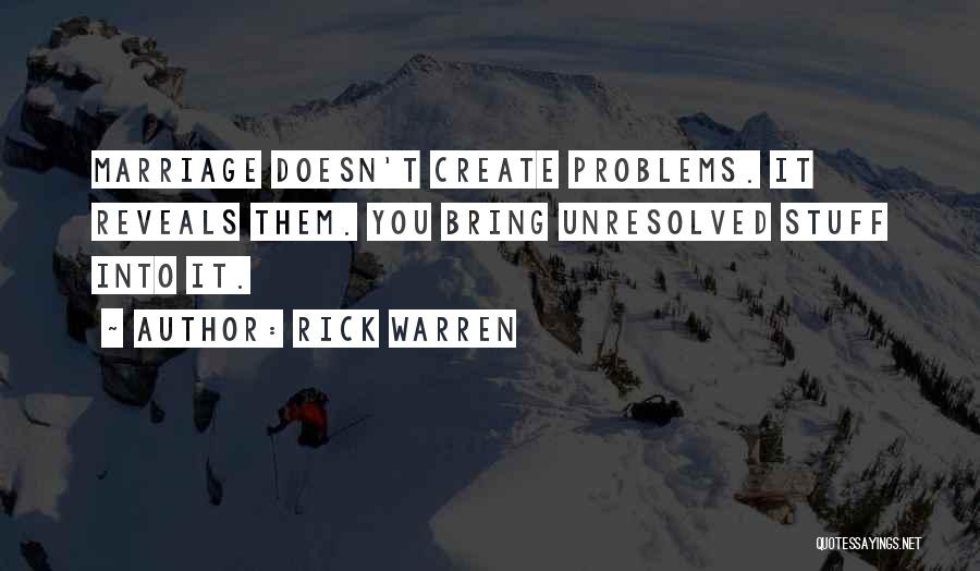 Unresolved Quotes By Rick Warren