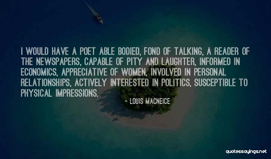 Unresting Man Quotes By Louis MacNeice Unresting Man Quotes By Louis MacNeice