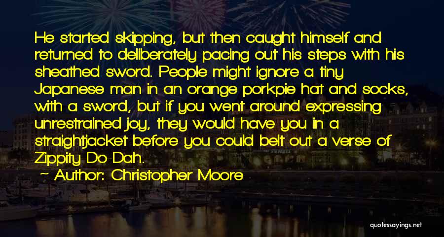 Unrestrained Quotes By Christopher Moore