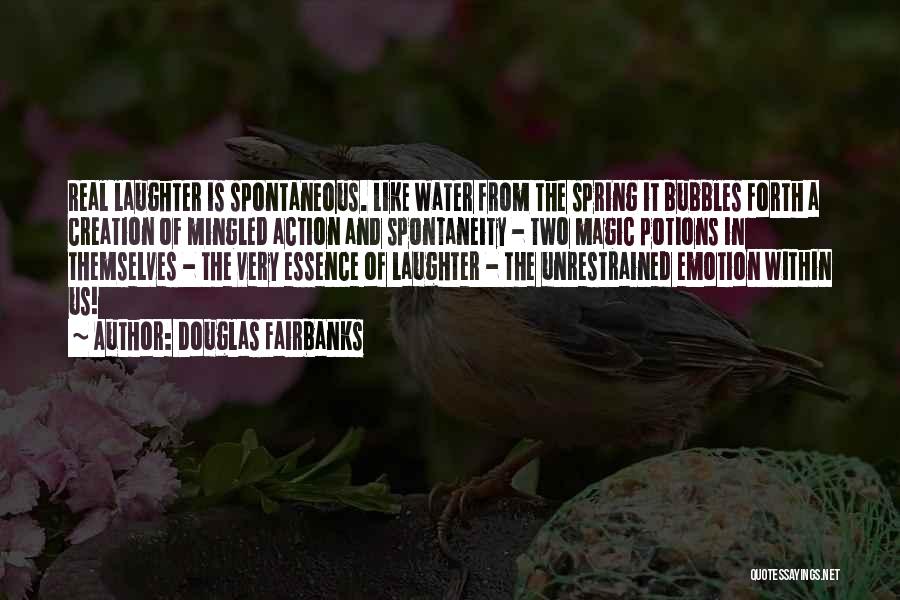 Unrestrained Quotes By Douglas Fairbanks