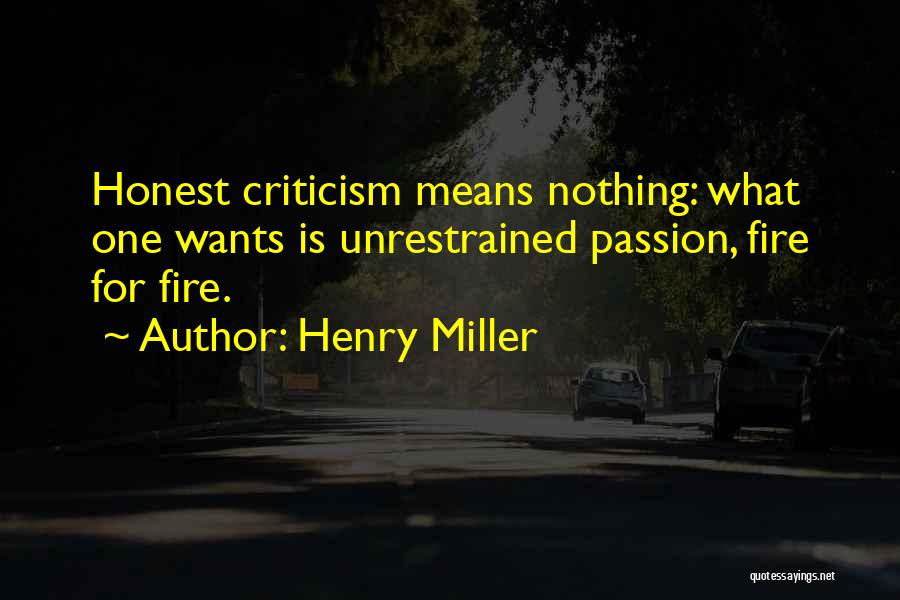Unrestrained Quotes By Henry Miller