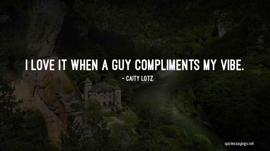 Unrestrainedly Antonyms Quotes By Caity Lotz