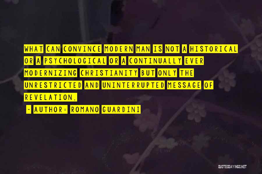 Unrestricted Quotes By Romano Guardini