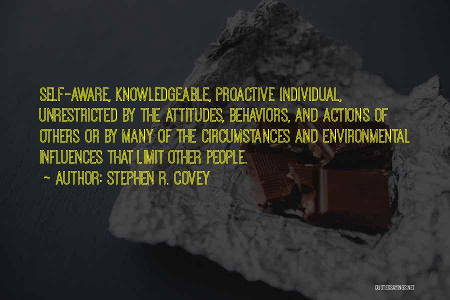 Unrestricted Quotes By Stephen R. Covey