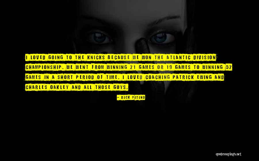 Unreturning By Emily Dickinson Quotes By Rick Pitino Unreturning By Emily Dickinson Quotes By Rick Pitino
