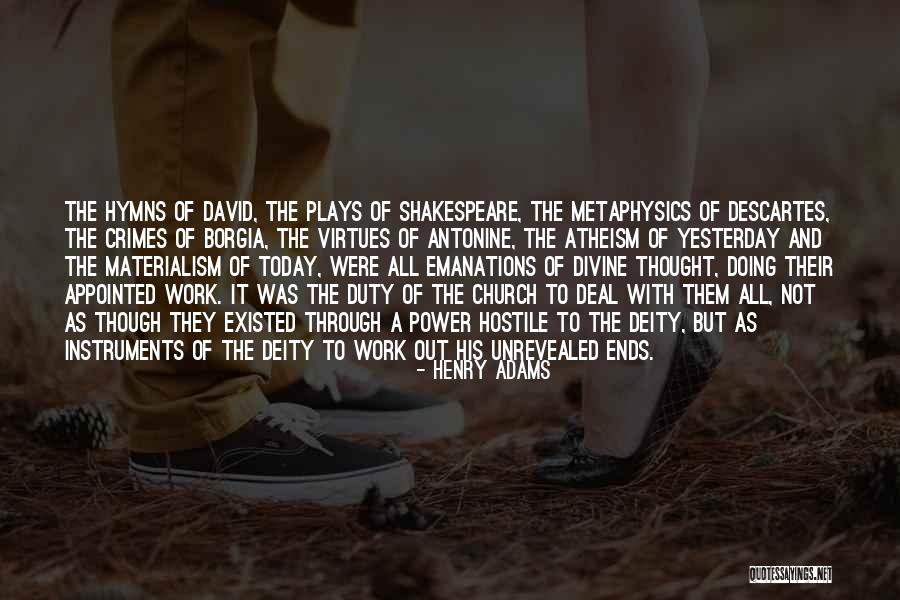 Unrevealed Quotes By Henry Adams Unrevealed Quotes By Henry Adams