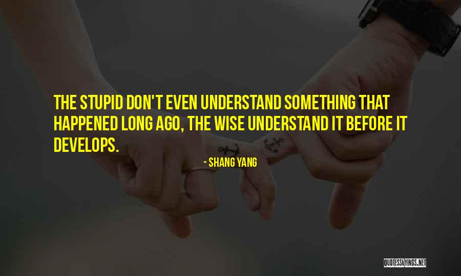 Unrighteous Anger Quotes By Shang Yang Unrighteous Anger Quotes By Shang Yang