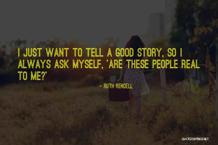 Unripe Figs Quotes By Ruth Rendell Unripe Figs Quotes By Ruth Rendell