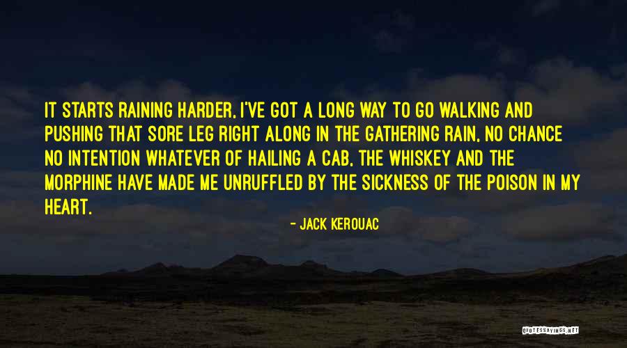 Unruffled Quotes By Jack Kerouac