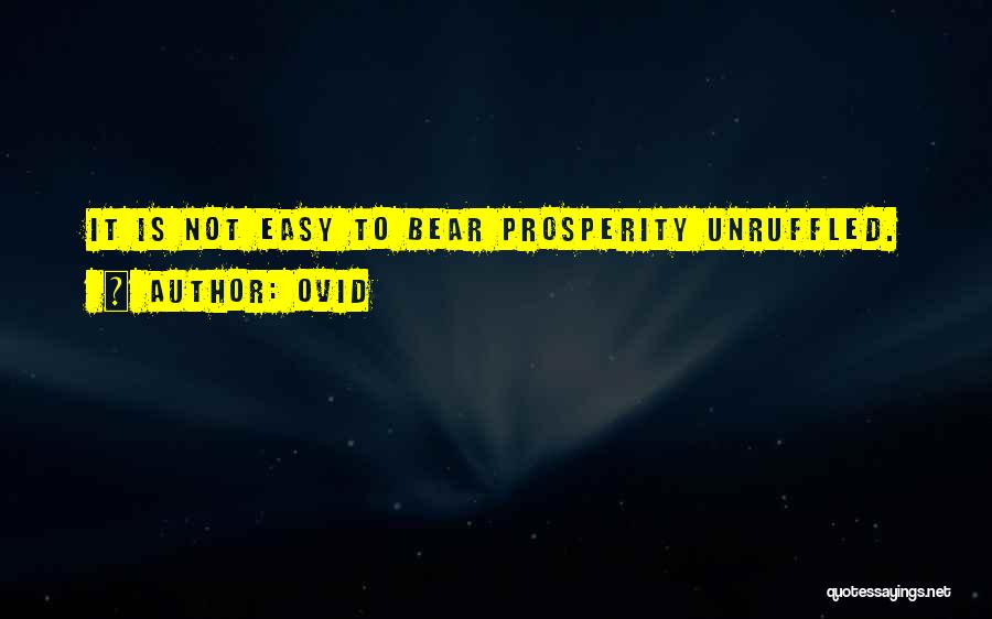 Unruffled Quotes By Ovid