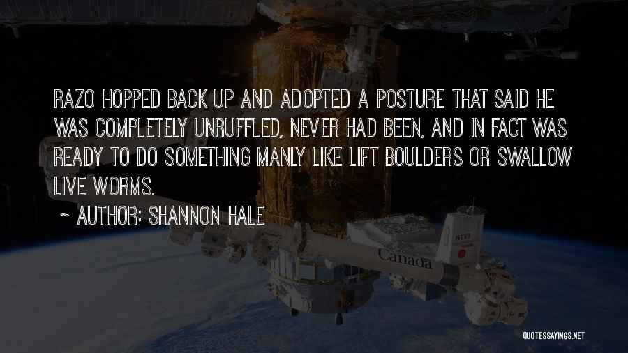 Unruffled Quotes By Shannon Hale