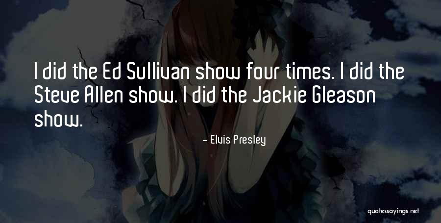 Unruh Glass Quotes By Elvis Presley Unruh Glass Quotes By Elvis Presley