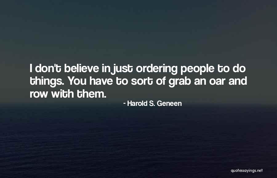 Unruh Glass Quotes By Harold S. Geneen Unruh Glass Quotes By Harold S. Geneen