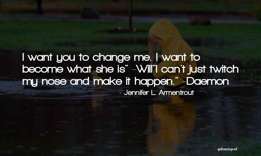 Unruhige Quotes By Jennifer L. Armentrout Unruhige Quotes By Jennifer L. Armentrout