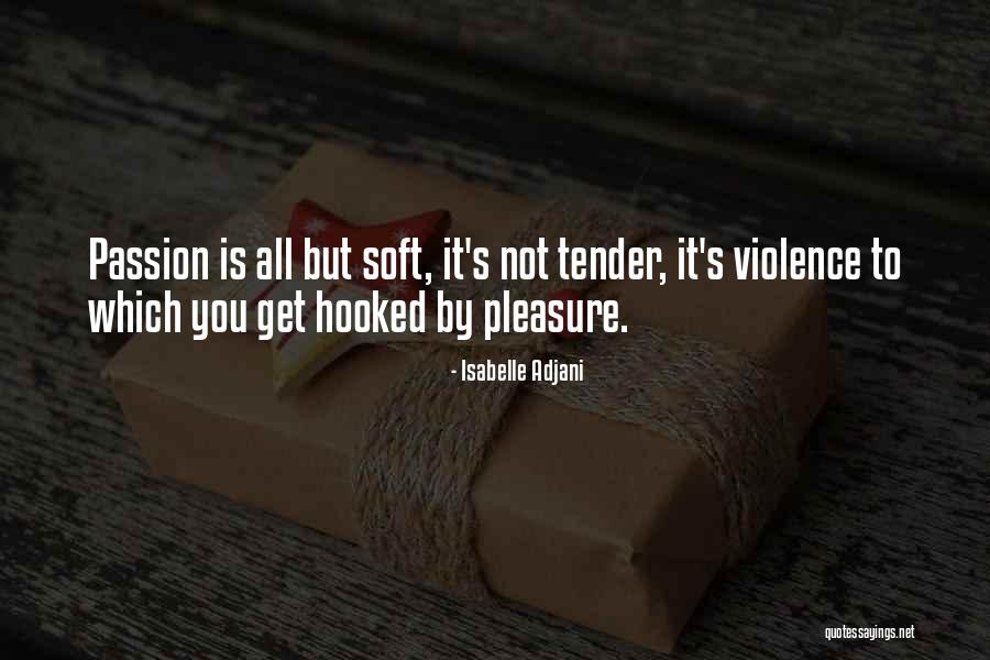 Unruled Notebook Quotes By Isabelle Adjani