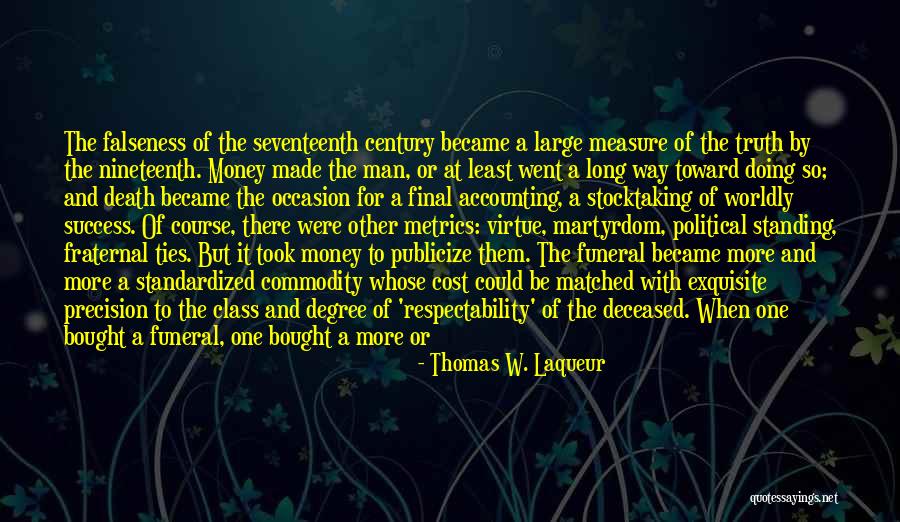 Unsafe Act Quotes By Thomas W. Laqueur Unsafe Act Quotes By Thomas W. Laqueur