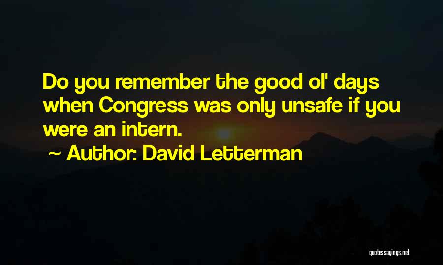 Unsafe Quotes By David Letterman