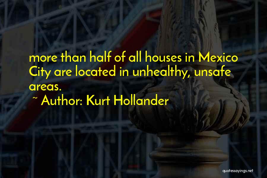 Unsafe Quotes By Kurt Hollander