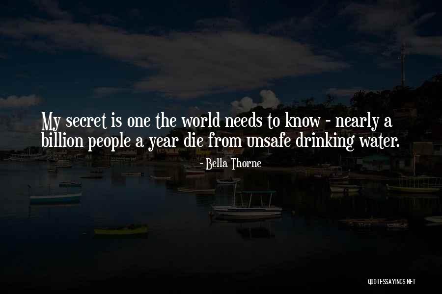 Unsafe World Quotes By Bella Thorne Unsafe World Quotes By Bella Thorne