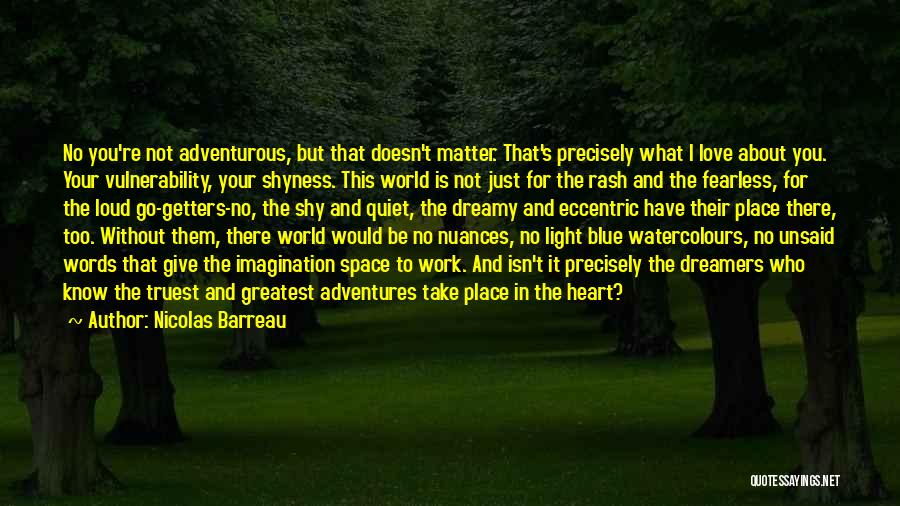 Unsaid Words Quotes By Nicolas Barreau