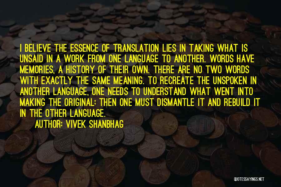 Unsaid Words Quotes By Vivek Shanbhag