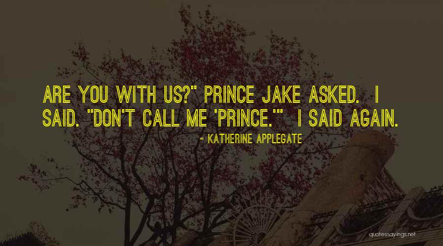 Unsaleable Def Quotes By Katherine Applegate Unsaleable Def Quotes By Katherine Applegate