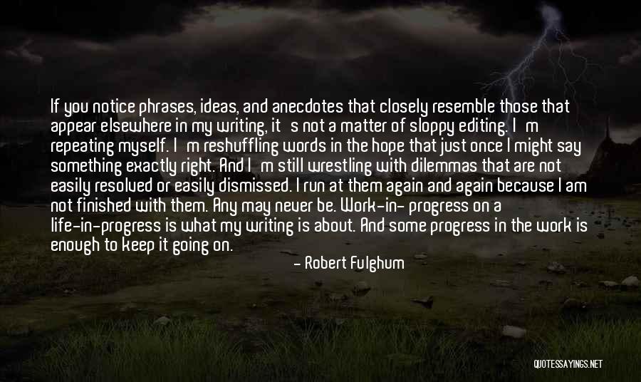 Unsalty Tears Quotes By Robert Fulghum Unsalty Tears Quotes By Robert Fulghum
