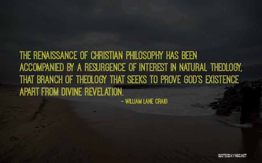 Unsalvageable Quotes By William Lane Craig Unsalvageable Quotes By William Lane Craig