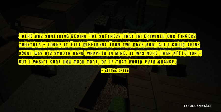 Unsanctioned Lands Quotes By Alysha Speer Unsanctioned Lands Quotes By Alysha Speer