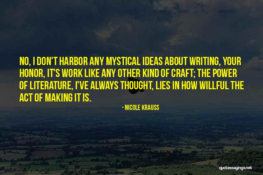 Unsaturated Polyester Quotes By Nicole Krauss Unsaturated Polyester Quotes By Nicole Krauss
