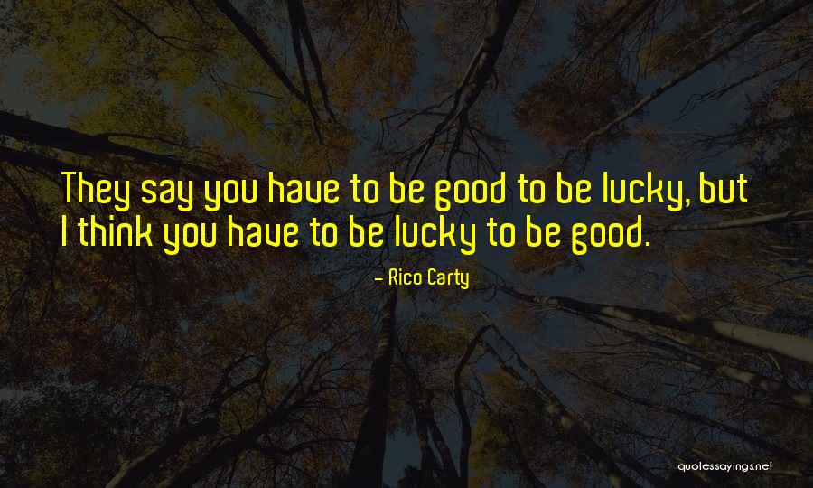 Unsaved Christians Quotes By Rico Carty Unsaved Christians Quotes By Rico Carty